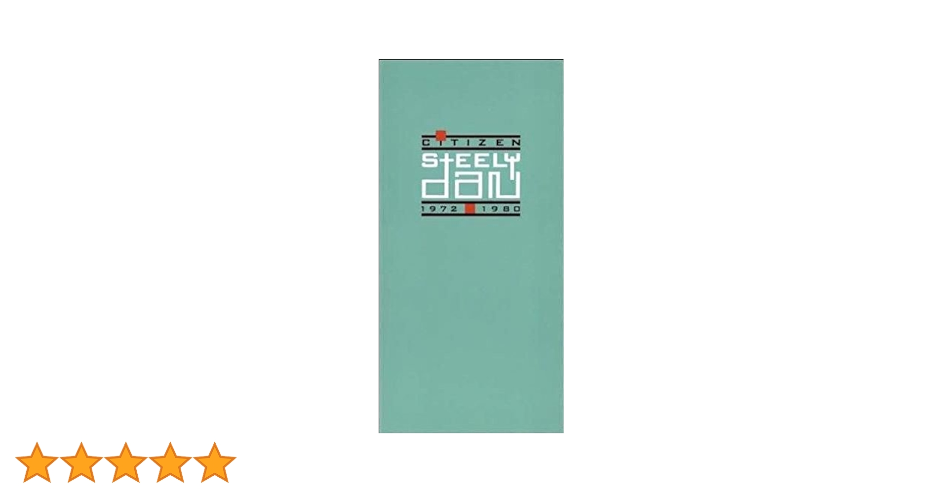 (CD)Citizen Steely Dan: 1972-1980／STEELY DAN Citizen Steely Dan 1972-1980 - Album by Steely Dan - Apple Music